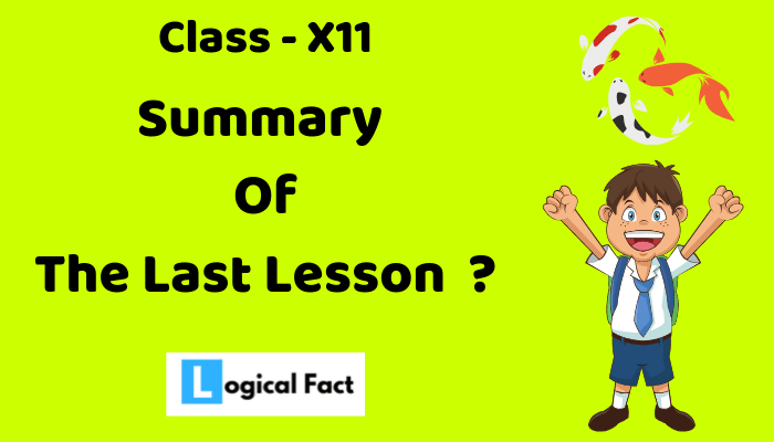 The Last Lesson Summary in English by Alphonse Daudet  Learn Cram
