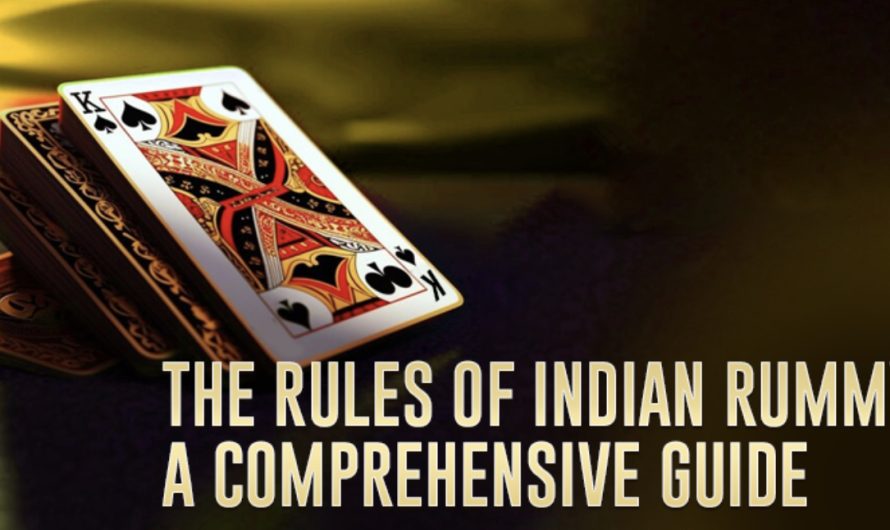 The Rules of Indian Rummy: A Comprehensive Guide